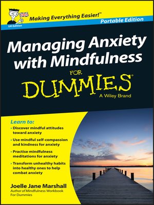 cover image of Managing Anxiety with Mindfulness For Dummies
